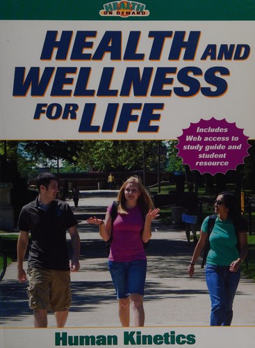 Health and Wellness for Life