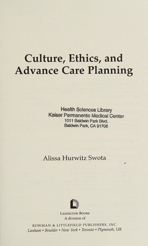 Culture, Ethics, and Advance Care Planning
