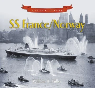 SS France / Norway : Classic Liners