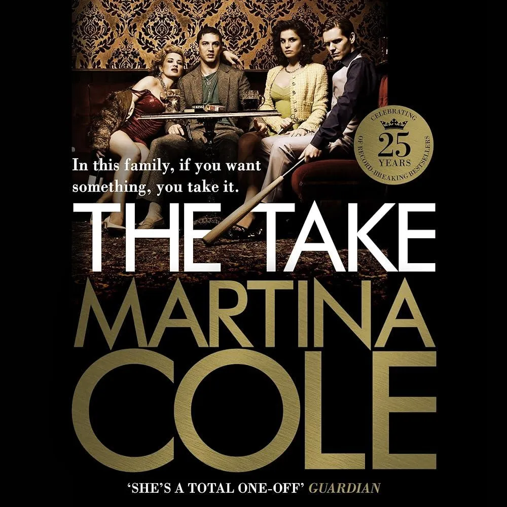 The Take : A gripping crime thriller of family lies and betrayal