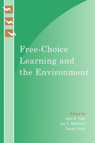 Free-Choice Learning and the Environment