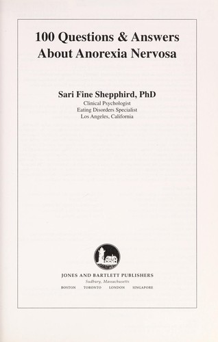 100 Questions & Answers About Anorexia Nervosa