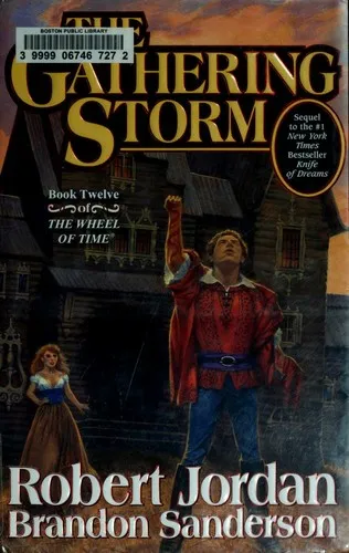 The Gathering Storm : Book Twelve of the Wheel of Time : 12