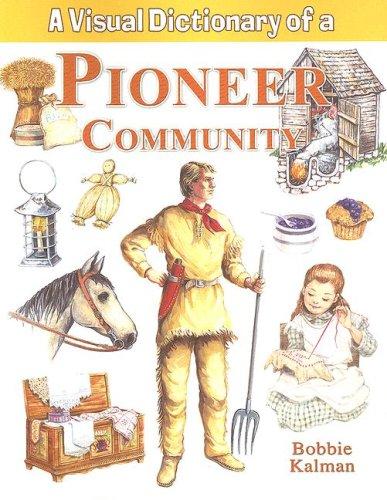 Visual Dictionary of a Pioneer Community