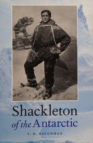 Shackleton of the Antarctic