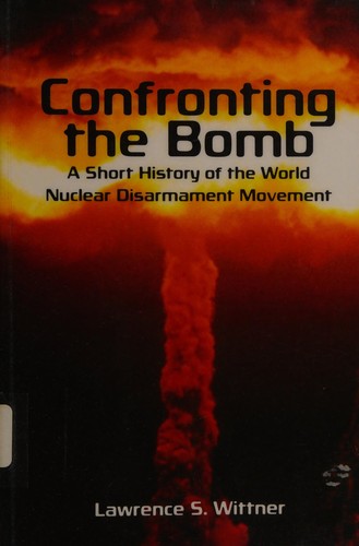 Confronting the Bomb