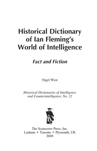 Historical Dictionary of Ian Fleming's World of Intelligence : Fact and Fiction