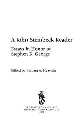 A John Steinbeck Reader : Essays in Honor of Stephen K. George