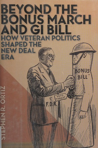 Beyond the Bonus March and GI Bill