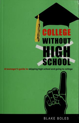 College Without High School