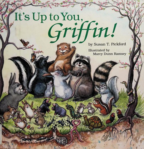 It’s Up to You, Griffin