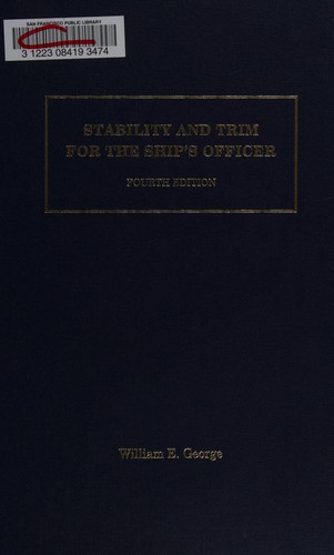 Stability and Trim for the Ship’s Officer