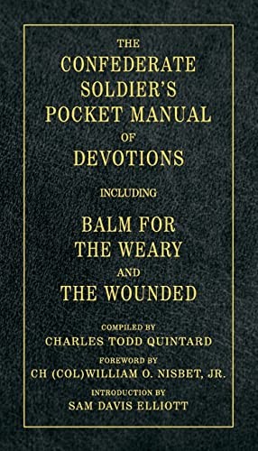 The Confederate Soldier's Pocket Manual of Devotions
