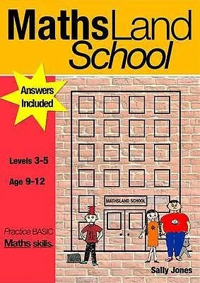 Maths Land High School : Practise Basic Maths Skills Levels 3-5 : No. 1