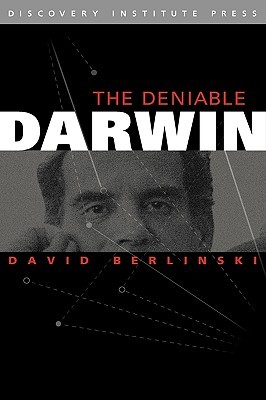 The Deniable Darwin & Other Essays