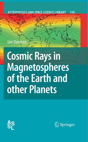 Cosmic Rays in Magnetospheres of the Earth and Other Planets (2009)