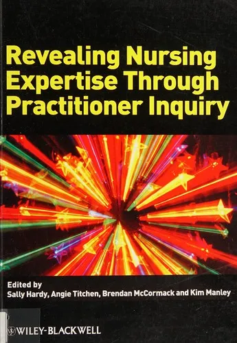 Revealing Nursing Expertise Through Practitioner Inquiry