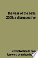 The Year Of The Balls 2008