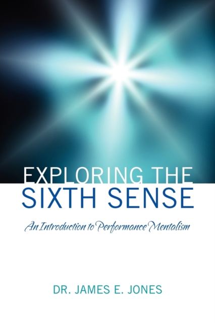 Exploring the Sixth Sense