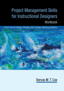 Project Management Skills for Instructional Designers