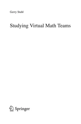 Studying Virtual Math Teams (2009)