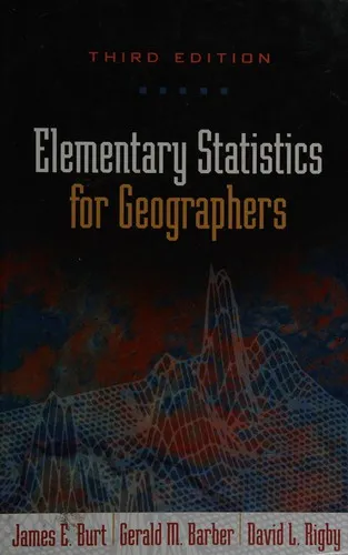 Elementary Statistics for Geographers, Third Edition