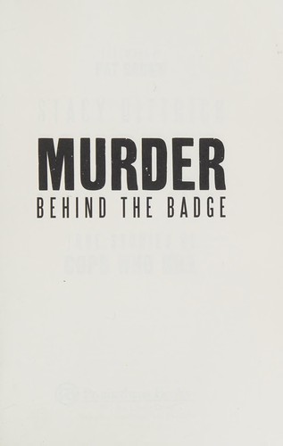 Murder Behind the Badge