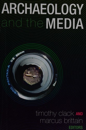 Archaeology and the Media