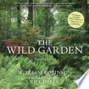 The Wild Garden