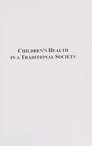Children's Health in a Traditional Society