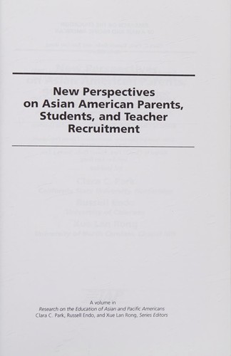 New Perspectives on Asian American Parents, Students, and Teacher Recruitment (Hc)