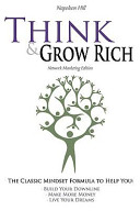 Think and Grow Rich - Network Marketing Edition