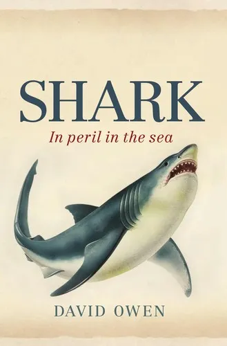 Shark : In Peril in the Sea