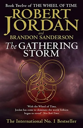 The Gathering Storm : Book 12 of the Wheel of Time