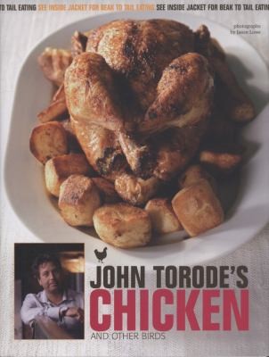 John Torode's Chicken and Other Birds