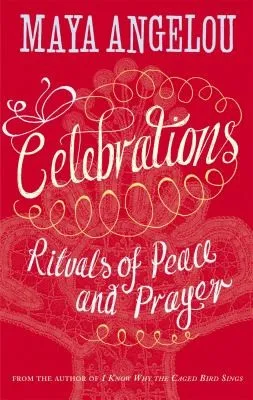 Celebrations : Rituals of Peace and Prayer