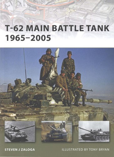 T-62 Main Battle Tank 1965-2005