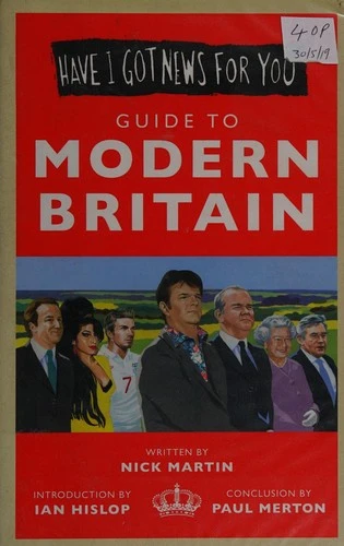 Have I Got News For You: Guide to Modern Britain