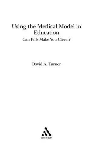 Using the Medical Model in Education