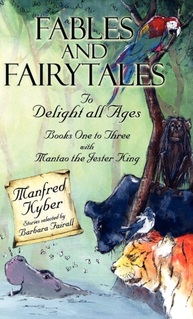 Fables and Fairytales to Delight All Ages