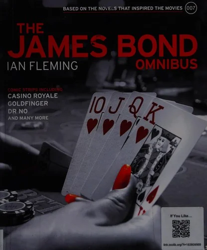 James Bond: Omnibus Volume 001 : Based on the novels that inspired the movies