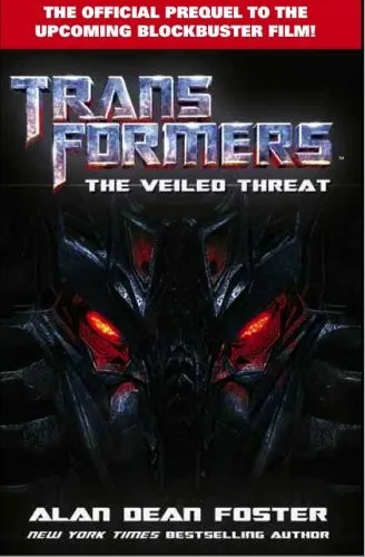 Transformers : Veiled Threat (Revenge of the Fallen Movie Prequel Novel)