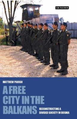 A Free City in the Balkans