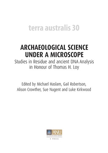 Archaeological Science Under a Microscope