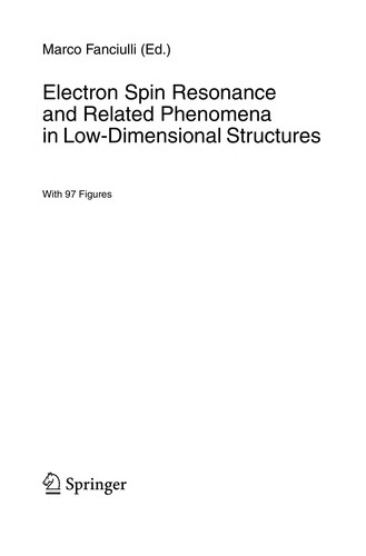 Electron Spin Resonance and Related Phenomena in Low-Dimensional Structures (2009)
