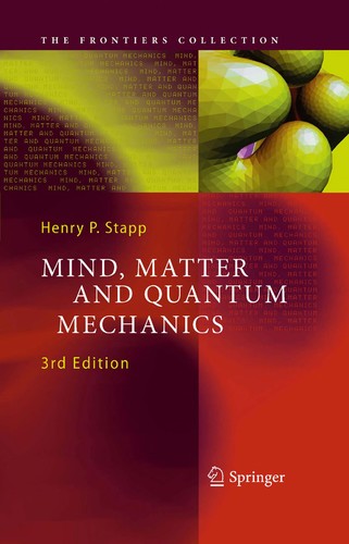 Mind, Matter and Quantum Mechanics (2009)