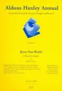 Aldous Huxley Annual : A Journal of Twentieth-century Thought and Beyond v. 3