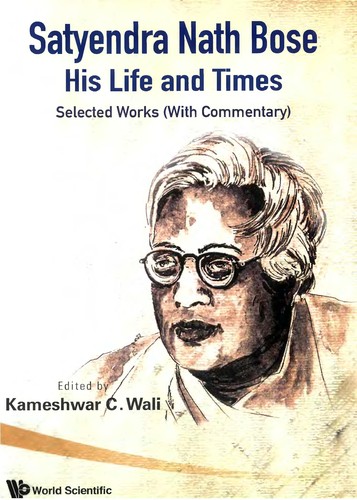 Satyendra Nath Bose -- His Life and Times