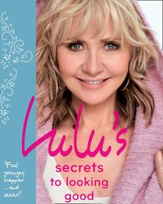 Lulu's Secrets to Looking Good