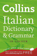 Collins Italian Dictionary and Grammar